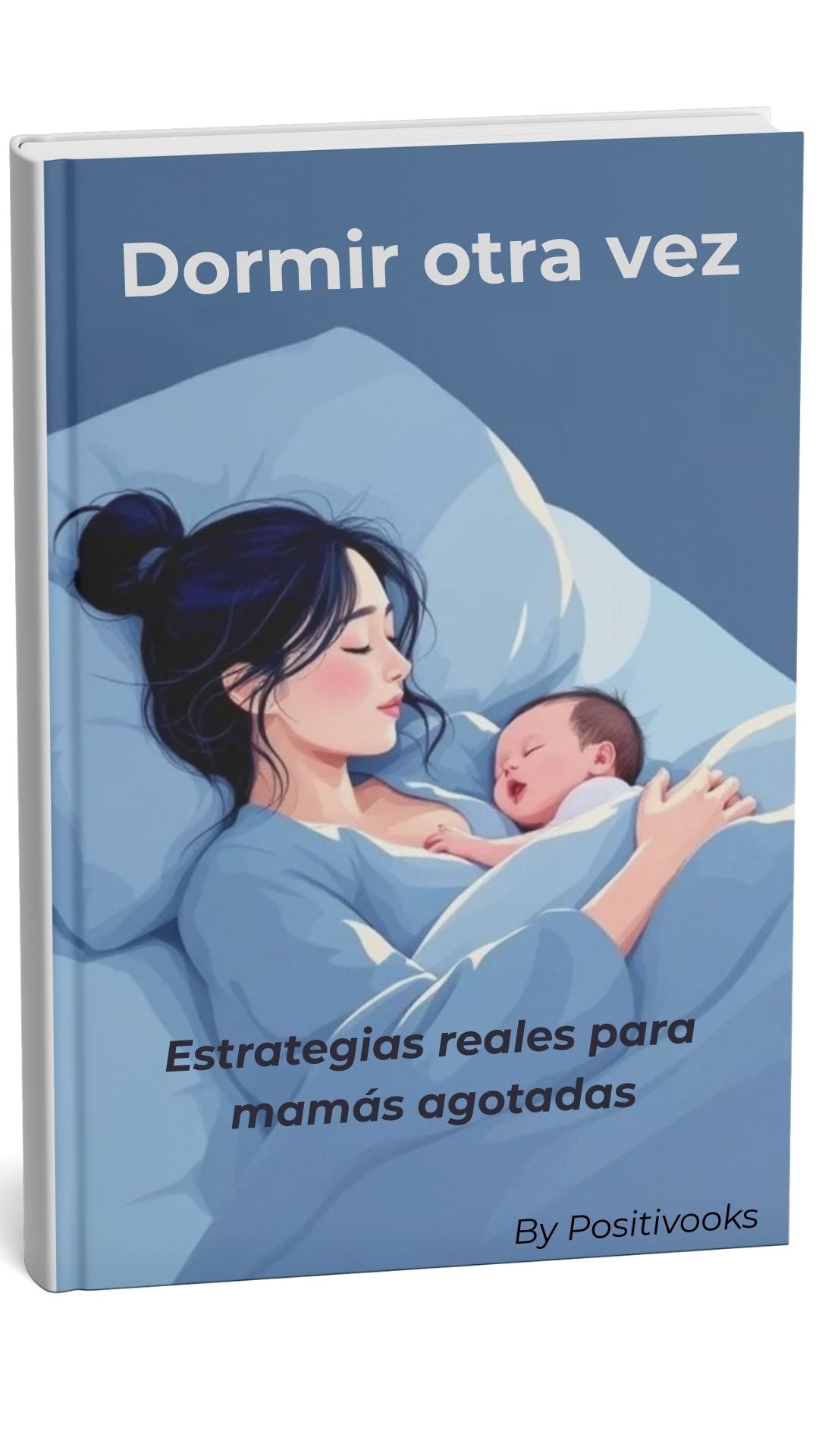 Dormir otra vez: estrategias reales para mamás agotadas